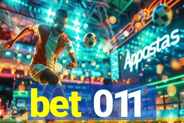 bet 011